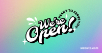 We're Open Funky Facebook Ad Design