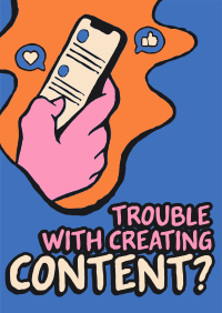 Trouble Creating Content? Poster Design