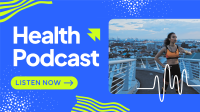 Health Podcast Video Image Preview