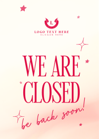 We're Closed Flyer Design