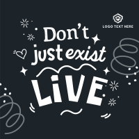 Live Positive Quote Instagram Post Design