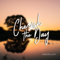 Cherish The Day Instagram Post Design
