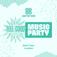 Feel Good Party Instagram Post Design