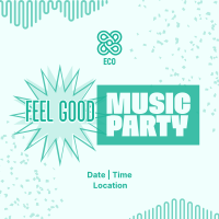 Feel Good Party Instagram post Image Preview