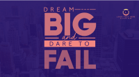 Dreaming Big Facebook event cover Image Preview