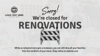 Closed for Renovations Video Image Preview