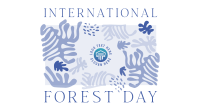 International Forest Day Animation Image Preview