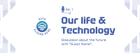 Life & Technology Podcast Facebook cover Image Preview