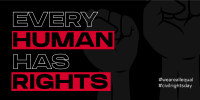 Every Human Has Rights Twitter post Image Preview