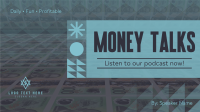 Money Talks Podcast Video Design