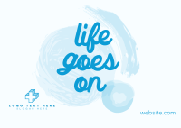 Life goes on Postcard Image Preview