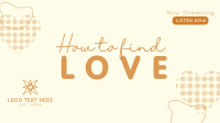 How To Find Love Facebook event cover Image Preview