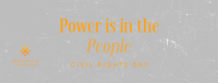 Strong Civil Rights Day Quote Facebook cover Image Preview