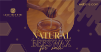 Beeswax For Sale Facebook ad Image Preview