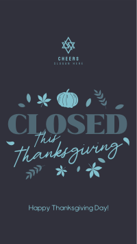 Closed for Thanksgiving Instagram Story Design