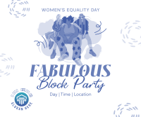 We Are Women Block Party Facebook Post Design