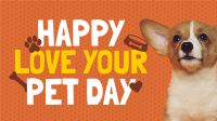 Wonderful Love Your Pet Day Greeting Facebook Event Cover Design