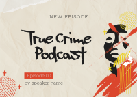 True Crime Podcast Postcard Design