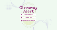 Giveaway Alert Instructions Facebook ad Image Preview