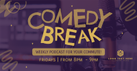 Comedy Break Podcast Facebook ad Image Preview