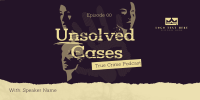 Unsolved Crime Podcast Twitter post Image Preview