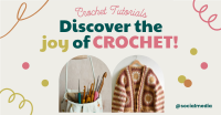 Playful Crochet Tutorials Facebook Ad Preview