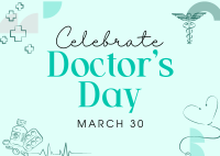 Celebrate Doctor's Day Postcard Design
