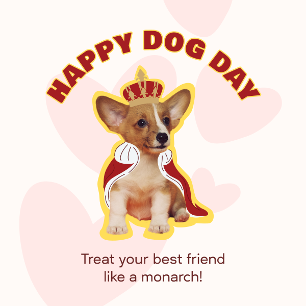 Dog Day Royalty Instagram Post Design Image Preview