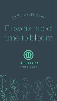 Flowers Need Time Facebook Story Design