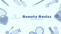 Beauty Basics Podcast YouTube cover (channel art) Image Preview
