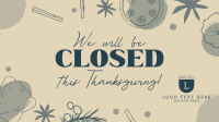 We're Closed this Thanksgiving Animation Image Preview