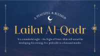 Peaceful Lailat Al-Qadr Facebook event cover Image Preview