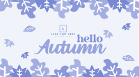 Hello Autumn Video Image Preview