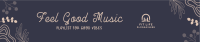 Feel Good Music SoundCloud Banner Image Preview