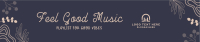 Feel Good Music SoundCloud Banner Image Preview
