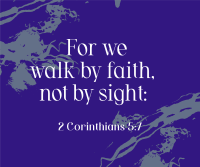 Walk by Faith Facebook Post Design