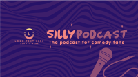 Silly Podcast YouTube video Image Preview