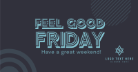 Feel Good Friday Facebook ad Image Preview