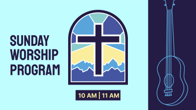 Sunday Worship Program Facebook event cover Image Preview