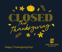 Closed for Thanksgiving Facebook Post Design