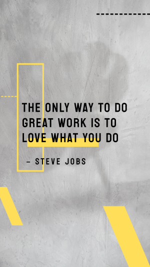 Love What You Do Instagram story Image Preview