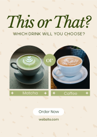 Coffee or Matcha Poster Preview