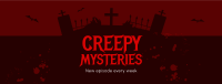 Creepy Mysteries  Facebook Cover Design
