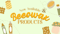 Beeswax Products Facebook Event Cover Design
