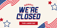 Labor Day Hours Twitter post Image Preview