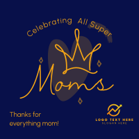 Super Moms Greeting Instagram Post Design