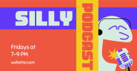 Silly Comedy Podcast Facebook Ad Design