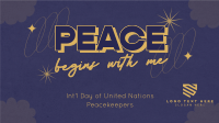 United Nations Peace Begins Video Design