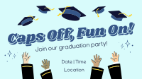 Caps Off Fun On Graduation Party Animation Design