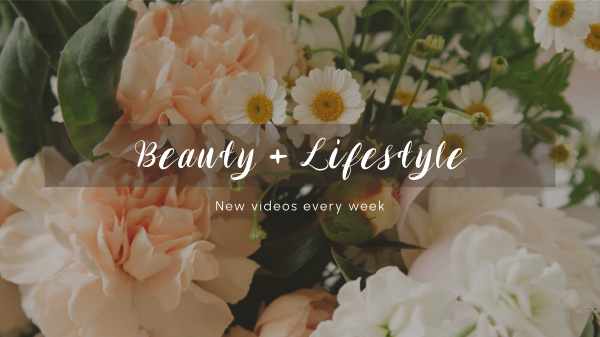 Beauty and Lifestyle Video Design